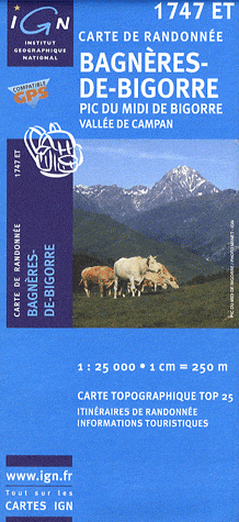 1747ET Bagnères-de-Bigorre, pic du Midi de Bigorre, vallée de Campan (1/25000)