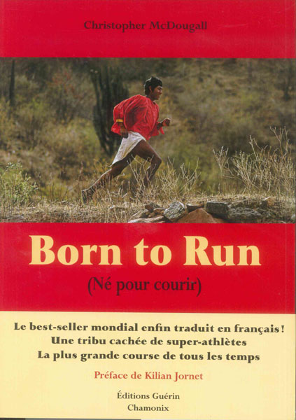 NES POUR COURIR (BORN TO RUN), MCDOUGALL/CHRISTOPHE