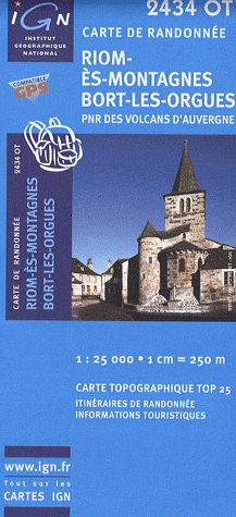 2434OT Riom-ès-Montagnes, Bort-les-Orgues, PNR des volcans d'Auvergne (1/25000)
