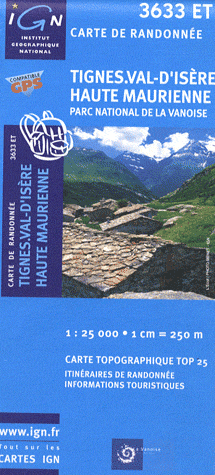 3633ET Tignes, Val d'Isère, Haute Maurienne, parc national de la Vanoise (1/25000)