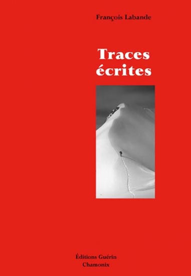 TRACES ECRITES, LABANDE/FRANCOIS