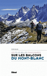 Les plus belles randonnées sur les balcons du Mont-Blanc