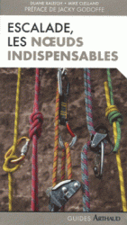ESCALADE LES NOEUDS INDISPENSABLES, RALEIGH DUANE
