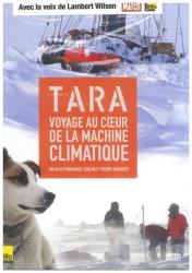 DVD TARA, VOYAGE AU COEUR DE LA MACHINE CLIMATIQUE