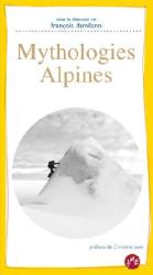 MYTHOLOGIES ALPINES, JANIN