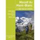 Massif du Mont-Blanc Le tour par les sentiers