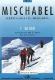 284S Mischabel avec itinéraires de Ski (1/50000)
